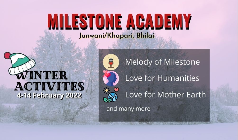 माइलस्टोन के बच्चे दिखाएंगे अपना हिडन टैलेंट, 4 फरवरी से शुरू हो रहीं विंटर एक्टिविटी